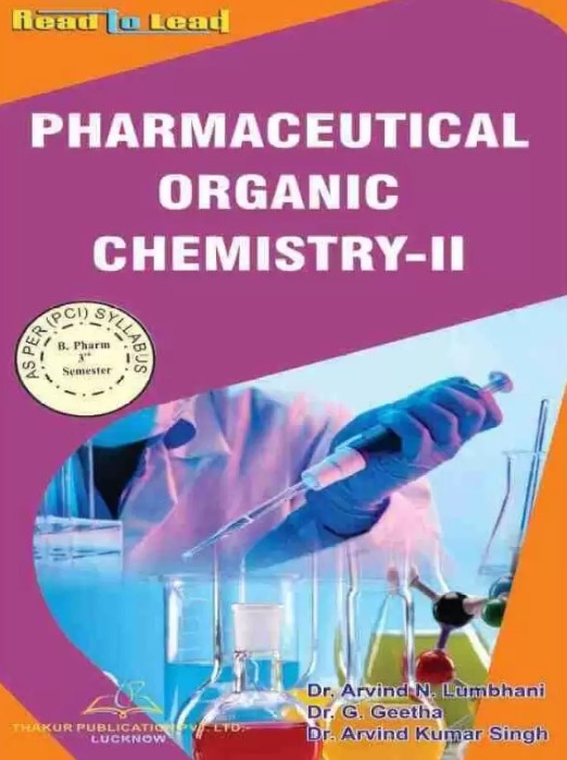 Pharmaceutical Organic Chemistry 2 B. Pharm. 3rd Semester As Per PCI Syllabus